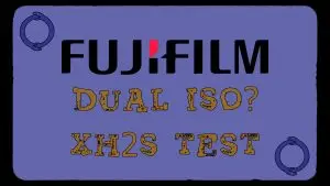 fujifilm xh2s dual iso